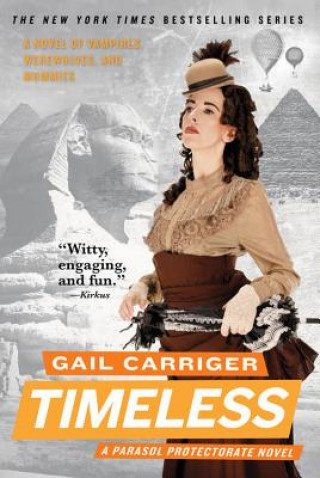 Könyv Timeless Gail Carriger
