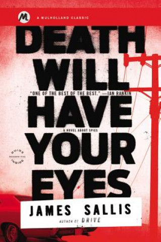 Carte Death Will Have Your Eyes James Sallis
