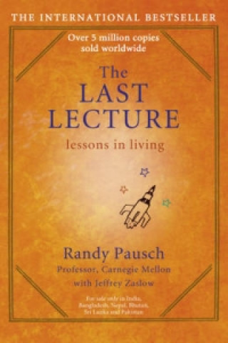 Kniha Last Lecture Randy Pausch