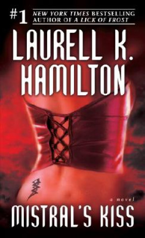 Könyv Mistral's Kiss Laurell K Hamilton