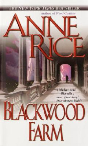 Книга Blackwood Farm, English edition Anne Rice