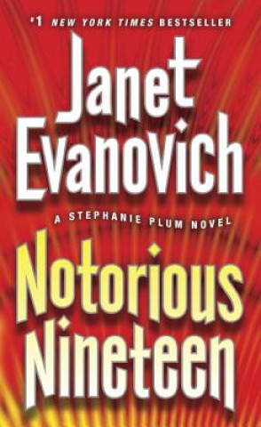 Kniha Notorious Nineteen Janet Evanovich
