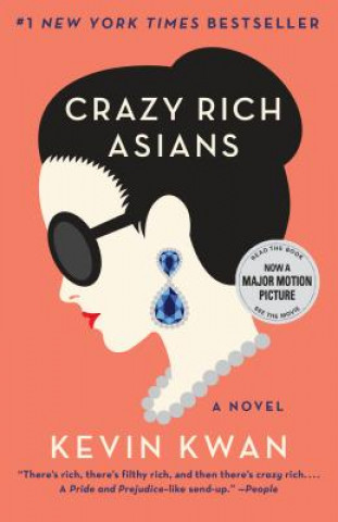 Kniha Crazy Rich Asians Kevin Kwan