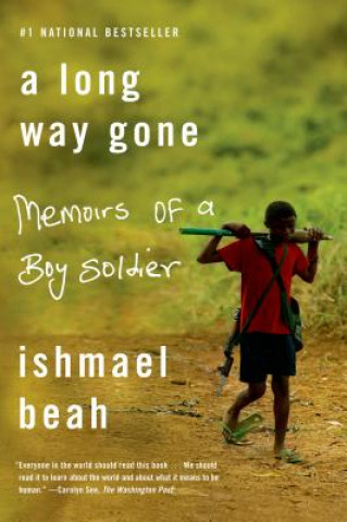 Kniha LONG WAY GONE Ishmael Beah