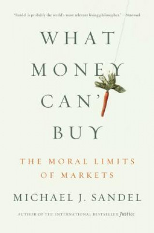 Könyv What Money Can't Buy Michael J. Sandel