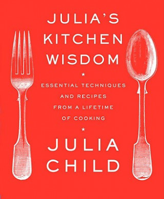 Carte Julia's Kitchen Wisdom Julia Child