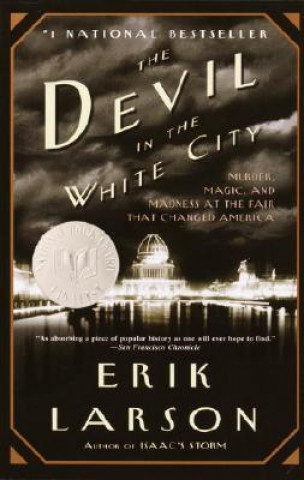 Kniha The Devil in the White City Erik Larson