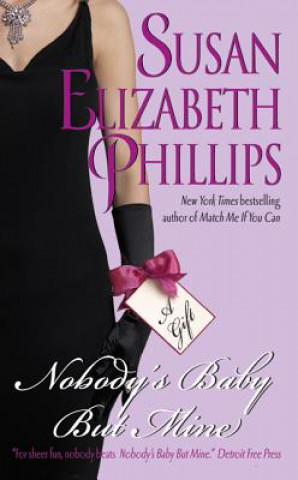 Könyv Nobody's Baby But Mine Susan E. Phillips