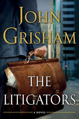 Książka The Litigators. Verteidigung, englische Ausgabe John Grisham