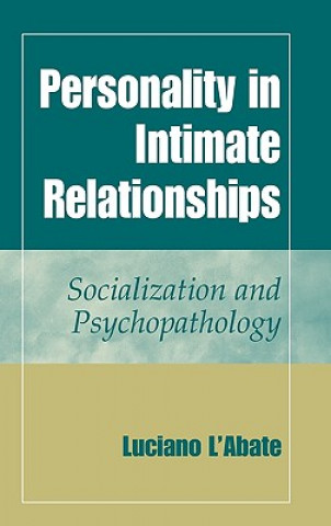 Könyv Personality in Intimate Relationships Luciano L'Abate