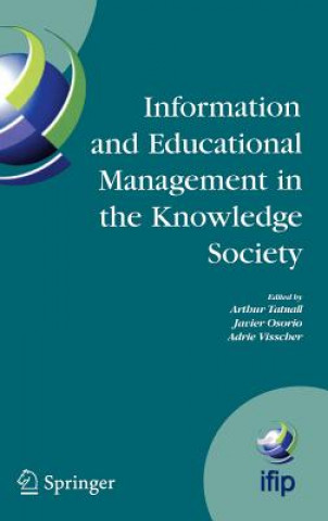 Kniha Information Technology and Educational Management in the Knowledge Society Javier Osorio