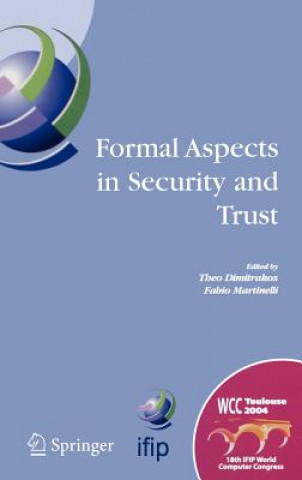 Carte Formal Aspects in Security and Trust Theo Dimitrakos