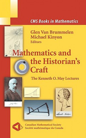 Kniha Mathematics and the Historian's Craft Michael Kinyon