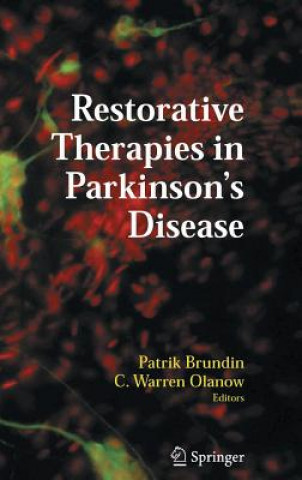 Carte Restorative Therapies in Parkinson's Disease Patrik Brundin