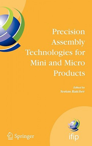 Kniha Precision Assembly Technologies for Mini and Micro Products Svetan Ratchev