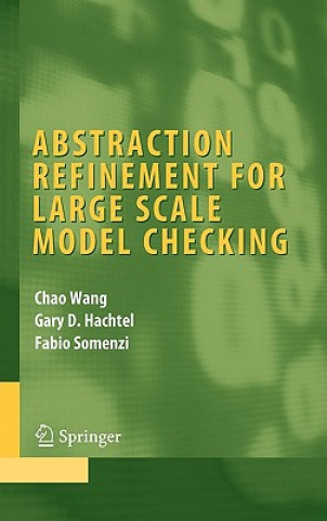 Книга Abstraction Refinement for Large Scale Model Checking Chao Wang