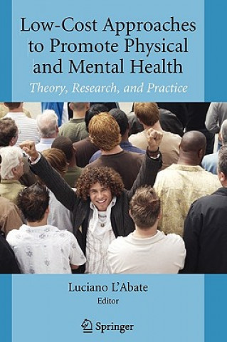 Libro Low-Cost Approaches to Promote Physical and Mental Health Luciano L'Abate