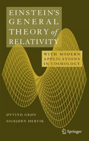 Kniha Einstein's General Theory of Relativity Oyvind Gron