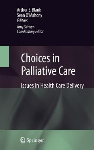 Libro Choices in Palliative Care Arthur Blank