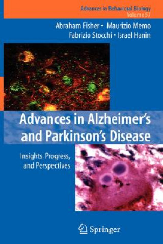 Könyv Advances in Alzheimer's and Parkinson's Disease Abraham Fisher