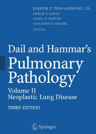 Kniha Dail and Hammar's Pulmonary Pathology Jr. Tomashefski