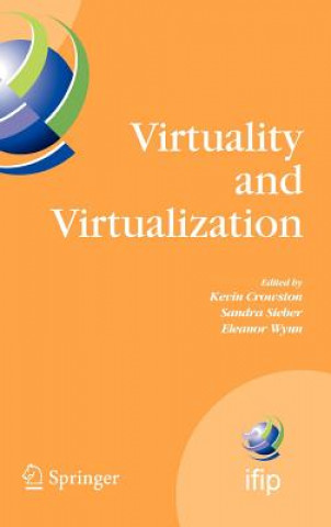 Knjiga Virtuality and Virtualization Kevin Crowston