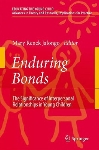 Kniha Enduring Bonds Mary Renck Jalongo