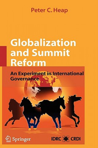 Książka Globalization and Summit Reform Peter C. Heap