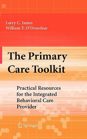 Knjiga Primary Care Toolkit Larry James