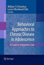 Behavioral Approaches to Chronic Disease in Adolescence