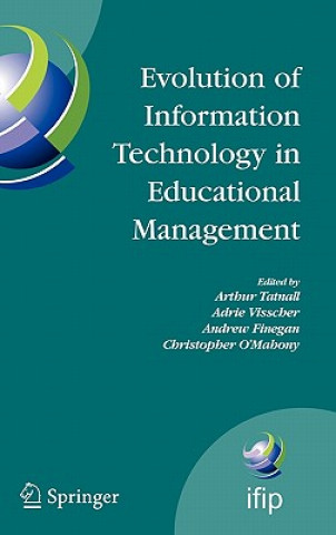 Carte Evolution of Information Technology in Educational Management Arthur Tatnall