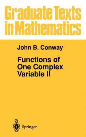 Книга Functions of One Complex Variable II John B. Conway