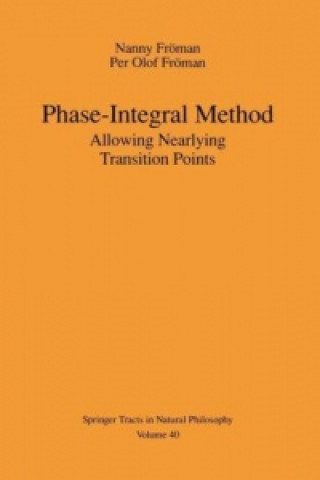 Book Phase-Integral Method Nanny Fröman