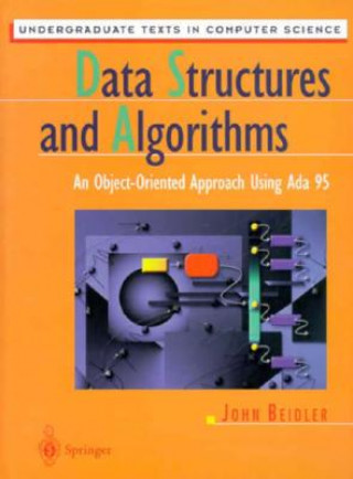 Buch Data Structures and Algorithms John Beidler