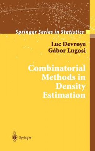 Książka Combinatorial Methods in Density Estimation Luc Devroye