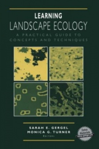 Kniha Learning Landscape Ecology, w. CD-ROM Sarah E. Gergel