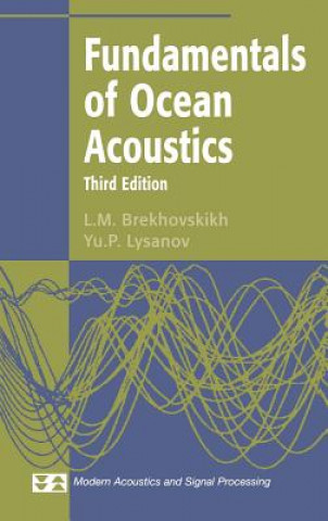 Könyv Fundamentals of Ocean Acoustics L. M. Brekhovskikh