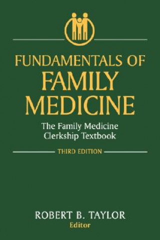 Könyv Fundamentals of Family Medicine Robert B. Taylor