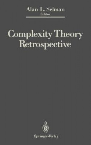 Carte Complexity Theory Retrospective Alan L. Selman