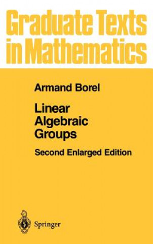 Carte Linear Algebraic Groups Armand Borel