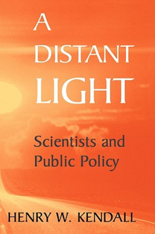 Książka Distant Light Henry W. Kendall