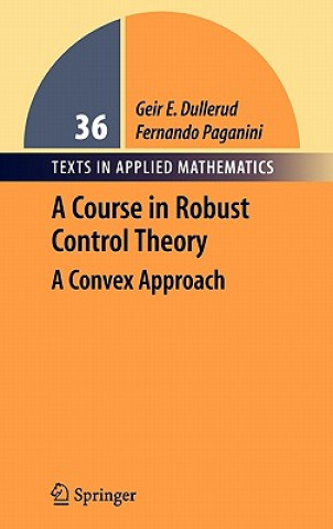 Könyv Course in Robust Control Theory Geir E. Dullerud
