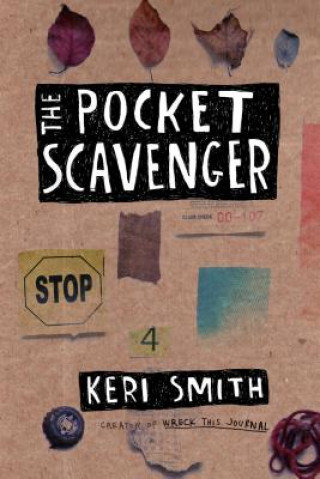 Βιβλίο The Pocket Scavenger Keri Smith