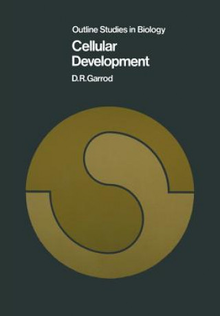 Carte Cellular Development D. R. Garrod