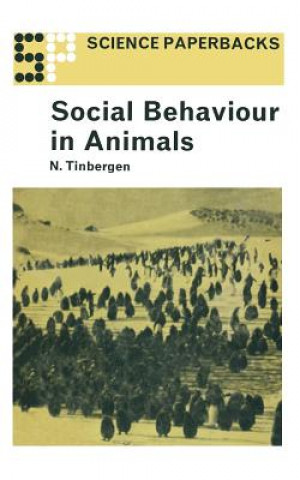 Kniha Social Behaviour in Animals Nikolaas Tinbergen