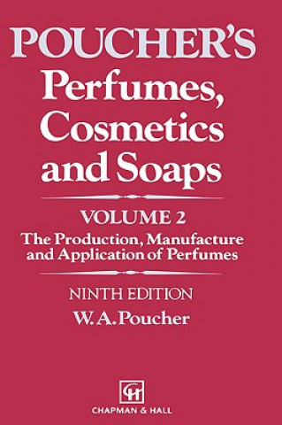 Kniha Perfumes, Cosmetics and Soaps W. A. Poucher