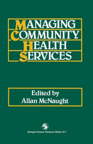 Carte Managing Community Health Services Allan McNaught