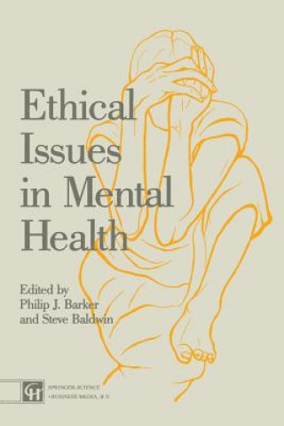 Kniha Ethical Issues in Mental Health Steve Baldwin