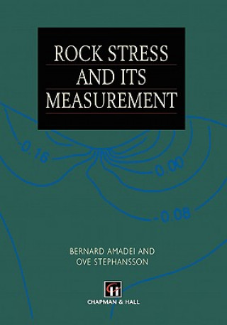 Kniha Rock Stress and Its Measurement B. Amadei