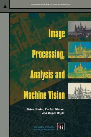 Kniha Image Processing, Analysis and Machine Vision Milan Sonka